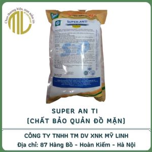 Chất bảo quản SUPER ANTI