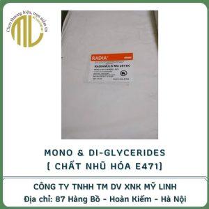 Chất nhũ hóa MONO & DIGLYCERIDES E471